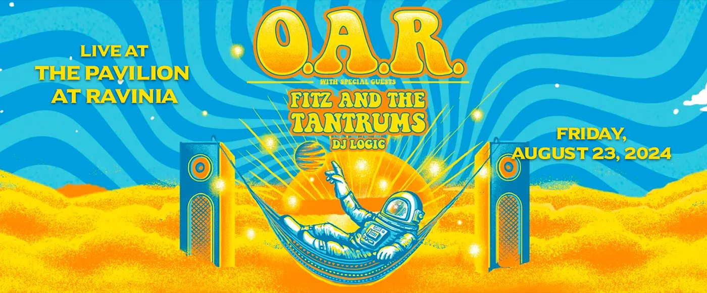O.A.R. &amp; Fitz and The Tantrums