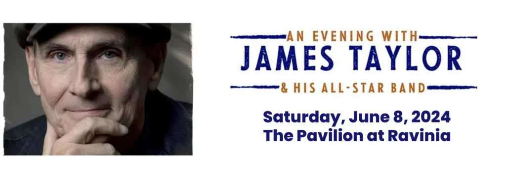 James Taylor & His All-Star Band at Ravinia Pavilion
