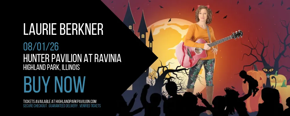 Laurie Berkner at Hunter Pavilion At Ravinia